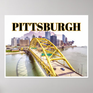 Pittsburgh skyline and Fort Pitt Bridge Poster