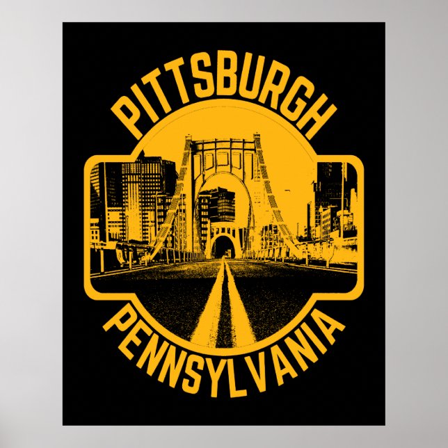 Pittsburgh Steel City Skyline Bridge Pennsylvania  Poster (Front)