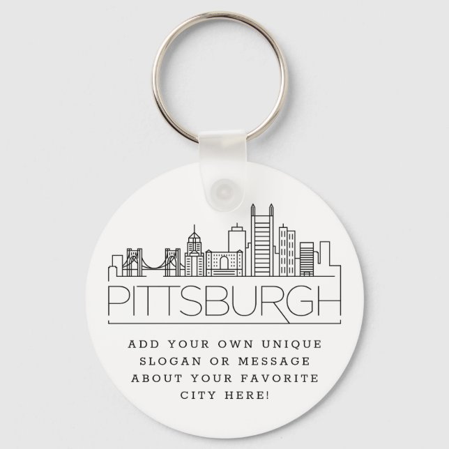 Pittsburgh Stylized Skyline | Custom Slogan Keychain (Front)