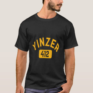Pittsburgh Yinzer 412 Sl City Yinz Pennsylvania Ho T-Shirt