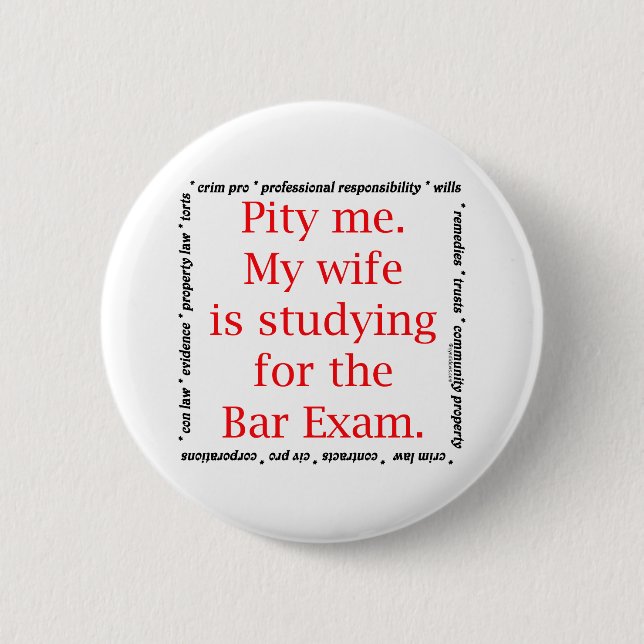 Pity me...wife 2 inch round button (Front)