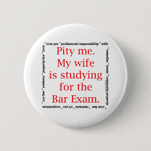 Pity me...wife 2 inch round button