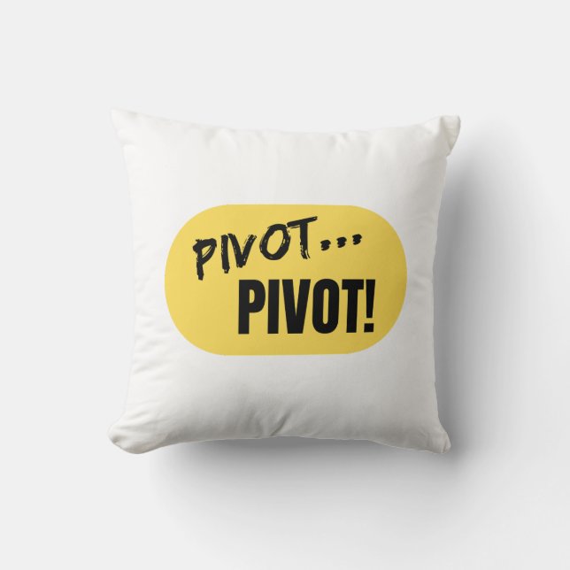 "Pivot... Pivot !" Coussin (Recto)