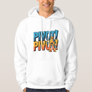 Pivot! Pivot! Robot  Hoodie