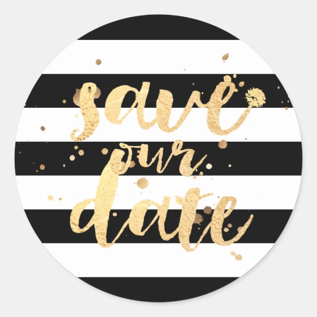 PixDezine stripes/dazzled faux gold/save our date Classic Round Sticker (Front)