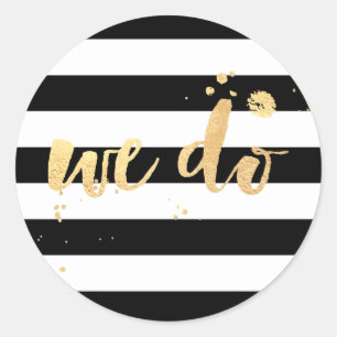 PixDezine stripes/dazzled faux gold/we do Classic Round Sticker