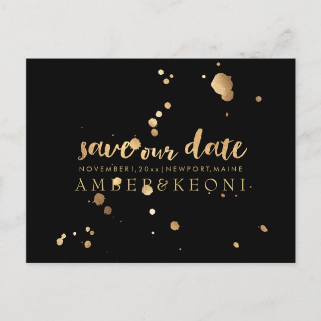 PixDezines black/gold ink splatters/save our date Announcement Postcard (Front)