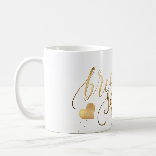 PixDezines Bride Squad/Faux Gold Script Coffee Mug (Left)