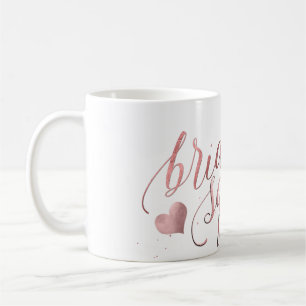 PixDezines Bride Squad/Faux Rose Gold Script Coffee Mug