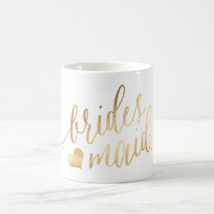 PixDezines Bridesmaid/Faux Gold/Modern Script Coffee Mug