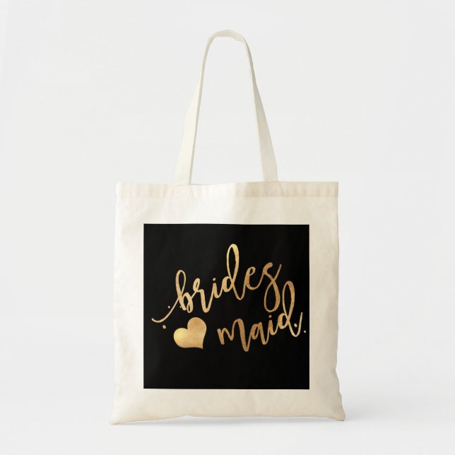 PixDezines Bridesmaid/Faux Gold Script/DIY bckgrnd Tote Bag (Front)