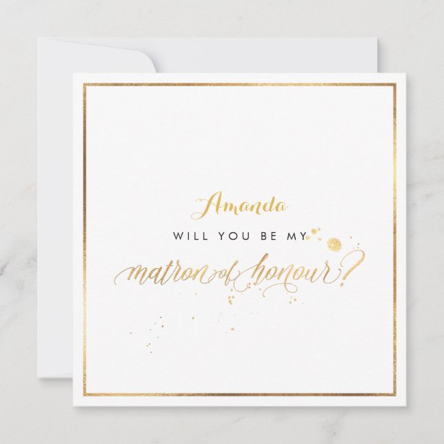 PixDezines Faux Gold Will You Be Matron of Honour Invitation (Front)