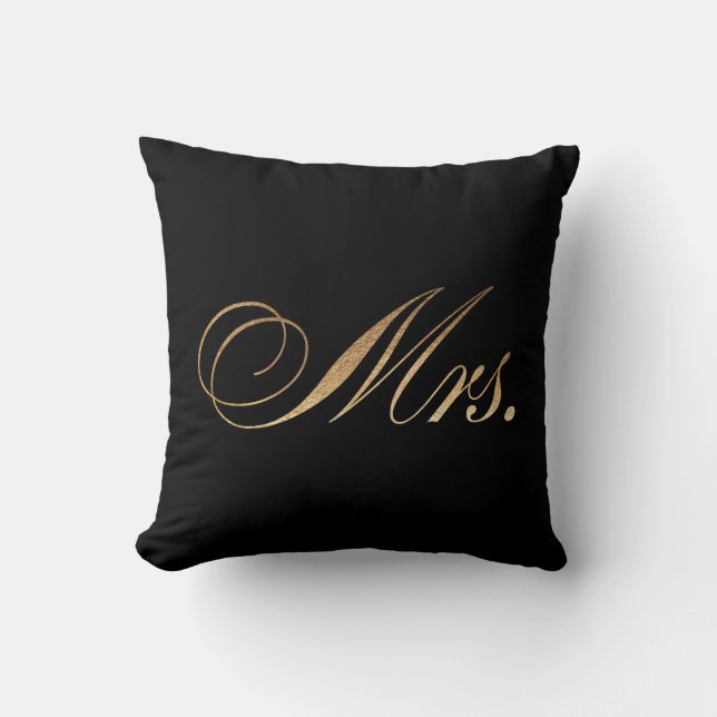 PixDezines Mrs. pillow/faux gold foil Throw Pillow (Front)