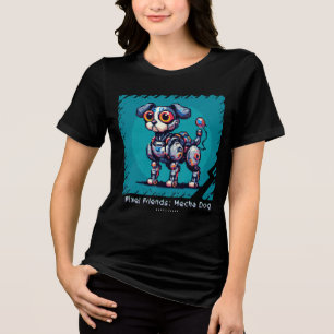 Pixel Friends: Mecha Dog (Robot Dog)(women tshirt) Tri-Blend Shirt