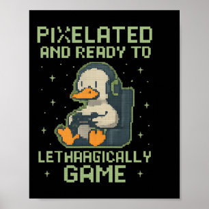 Pixelated Gamer Duck Retro 8-bit Gaming Parody Des Poster