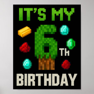 Pixelated Level 6 Birthday Gamer Kids Pixel Art De Poster