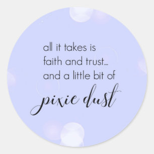 Pixie Dust Classic Round Sticker
