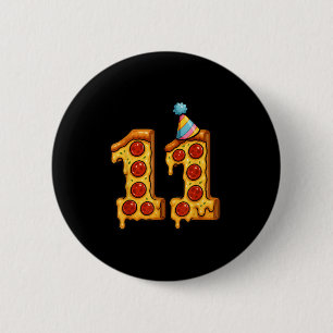Pizza 11th Birthday 11 Years Old Party Hat Bday Bo 2 Inch Round Button