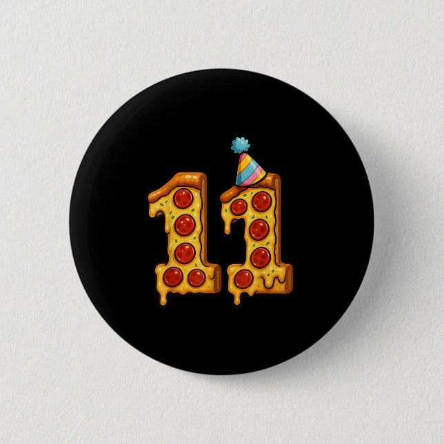 Pizza 11th Birthday 11 Years Old Party Hat Bday Bo 2 Inch Round Button (Front)