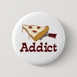 Pizza Addict 2 Inch Round Button