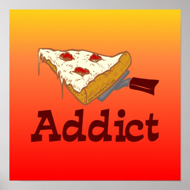 Pizza Addict Poster (Front)