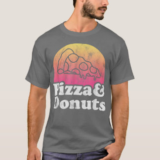 Pizza and Doughnuts or Doughnut  T-Shirt