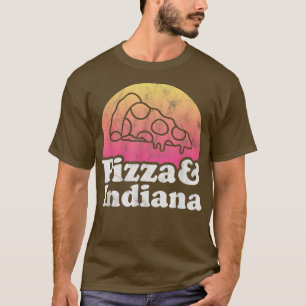 Pizza and Indiana  T-Shirt