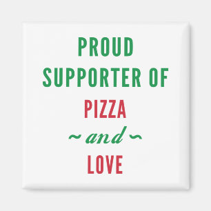 Pizza And Love Magnet