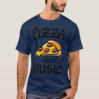 Pizza And Music Piano Musician Music Notes 1408295 T-Shirt