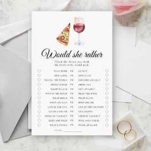 Pizza and Wine Bridal shower Would she rather