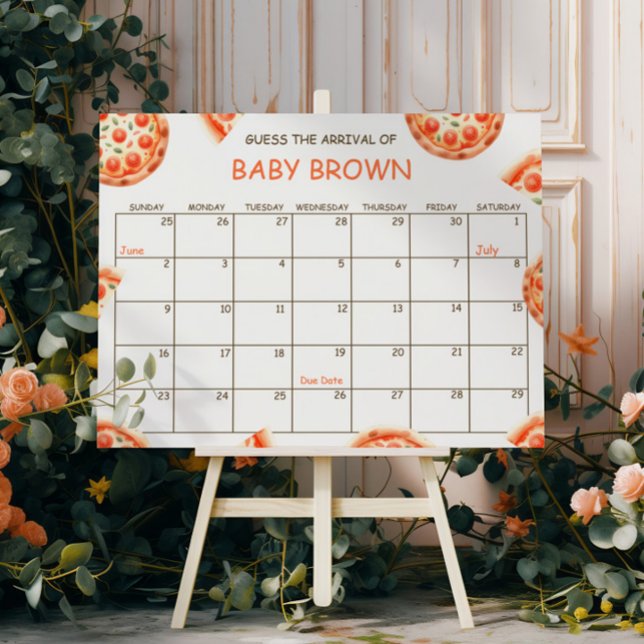 Pizza Baby Shower Guess Due Date Calendar Poster (Creator Uploaded)