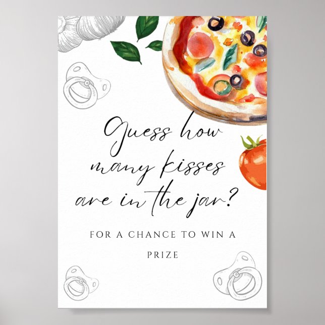 Pizza Baby Shower Guess the Kisses Sign Poster (Front)