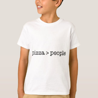 Pizza Better Than People Sarcastic Food Funny  T-Shirt