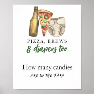 Pizza. Brews and Diapers Baby - How many candies Poster