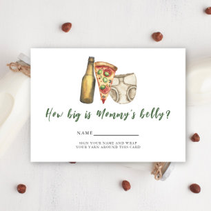 Pizza, Brews and Diapers How big is mommy's belly Enclosure Card