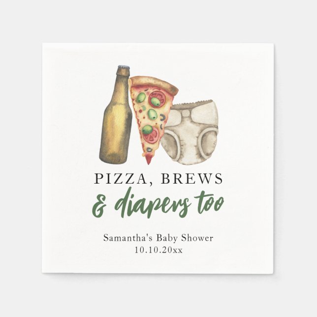 Pizza, Brews and Diapers too Baby shower  Napkin (Front)