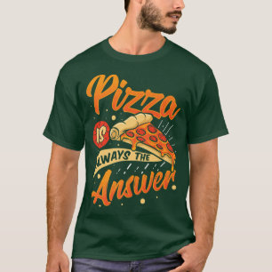 Pizza Cooking Lover Baking Fan Cook Gourmet Slice T-Shirt
