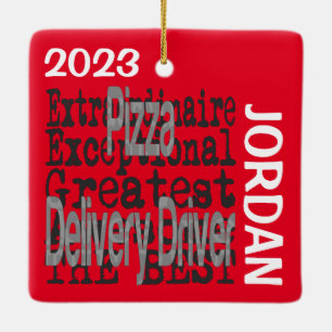 Pizza Delivery Driver Extraordinaire CUSTOM Ceramic Ornament