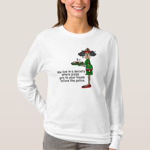 Pizza Delivery Humour T-Shirt