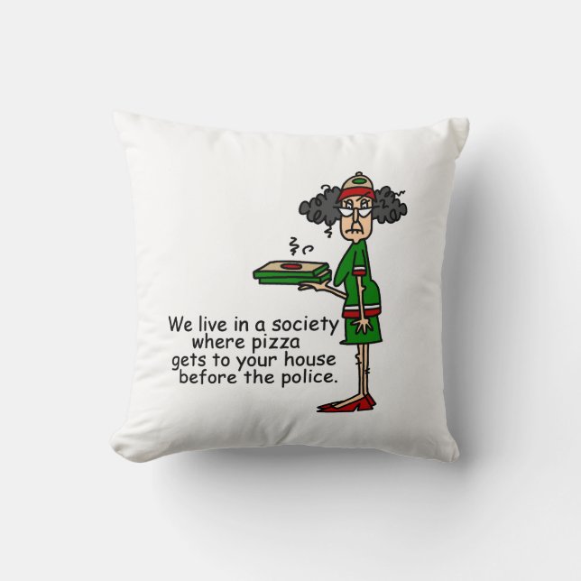 Pizza Delivery Humour Throw Pillow (Front)