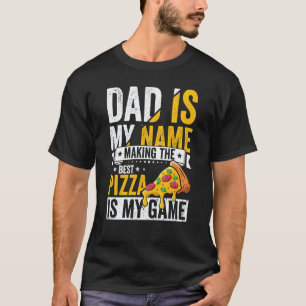 Pizza  for Dad Humor for Father's Day  1 T-Shirt