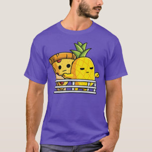 Pizza Hawaii lovers pose Pineapple and Pizza at sh T-Shirt