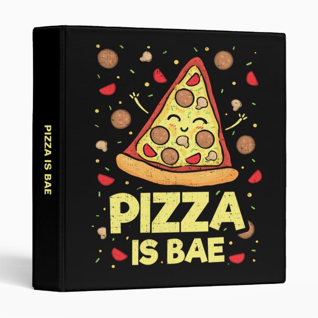 Pizza Is Bae - Cute Kawaii Funny Cartoon - Novelty Binder (Front/Spine)