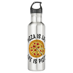 Pizza Is Life Life Is Pizza Funny 710 Ml Water Bottle