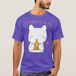 Pizza Is My Life Pizza Funny Cute Cat Kawaii Anime T-Shirt
