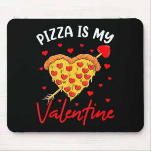 Pizza Is My Valentine Funny Valentines Day Boys Gi Mouse Pad