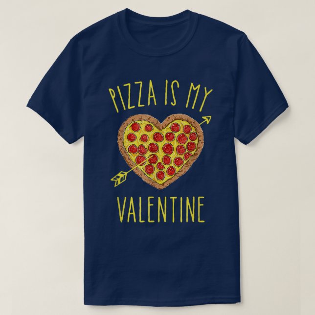 Pizza is my valentine funny valentines day boys  T-Shirt (Design Front)
