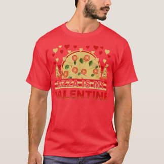 Pizza Is My Valentine Heart Toddler Boys Kids Men T-Shirt