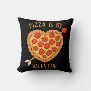 Pizza Is My Valentine Throw Pillow