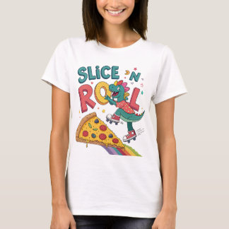 pizza lover woman dinasour eat T-Shirt